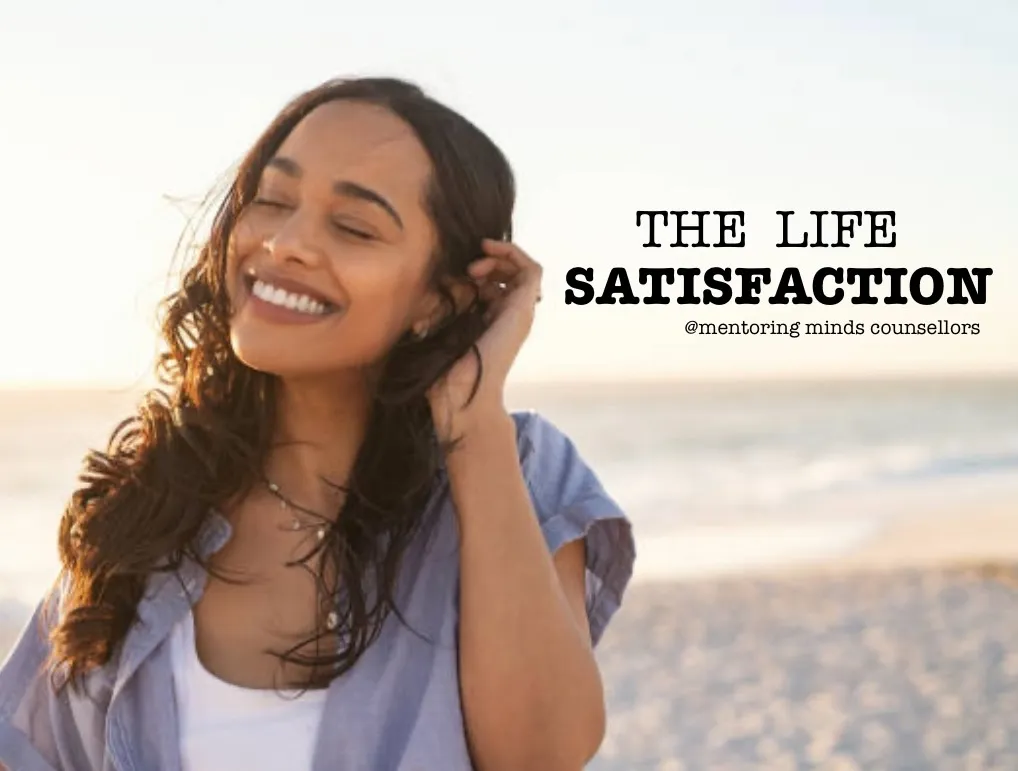 Achieveing the Life Satisfaction