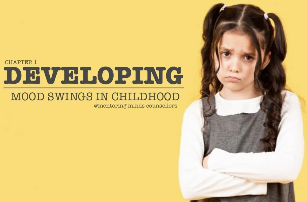 Developing Mood Swings in Childhood