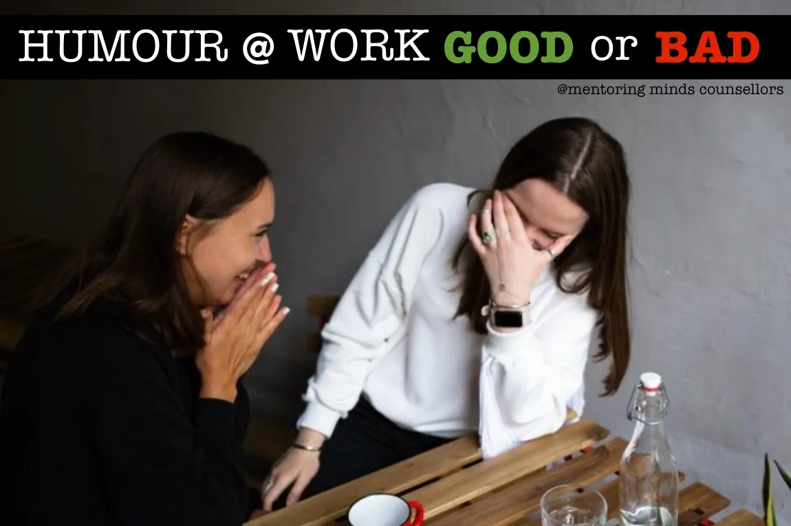 Humour at work Good or Bad