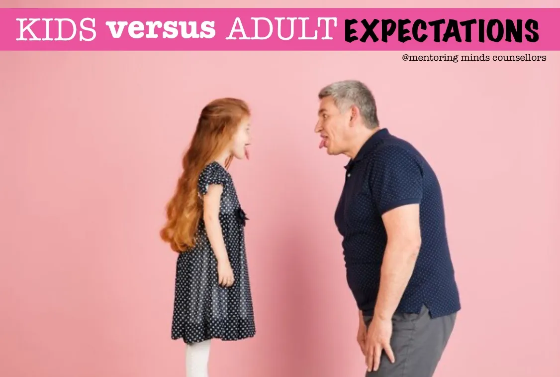 Kids versus Adult Expectations