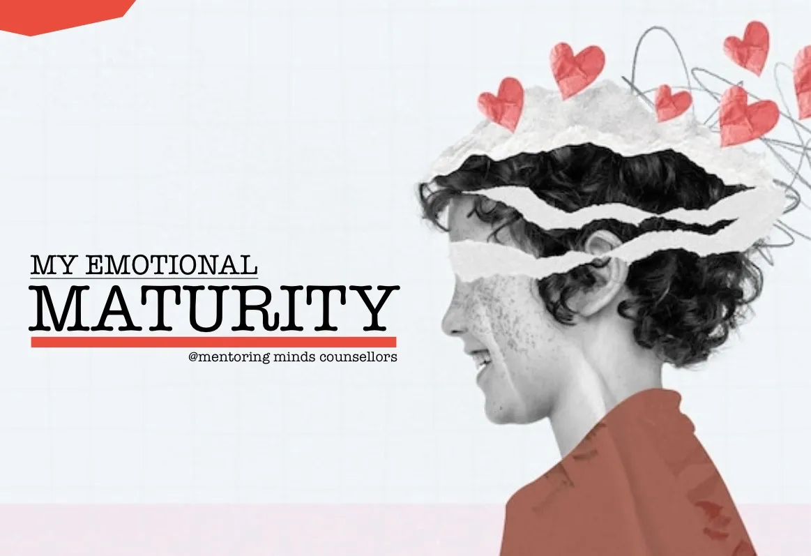 My Emotional Maturity