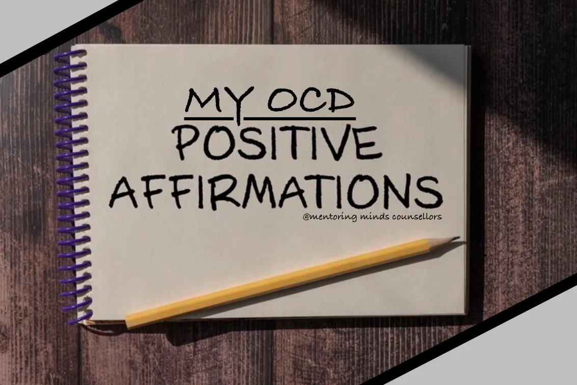 My OCD Positive Affirmations