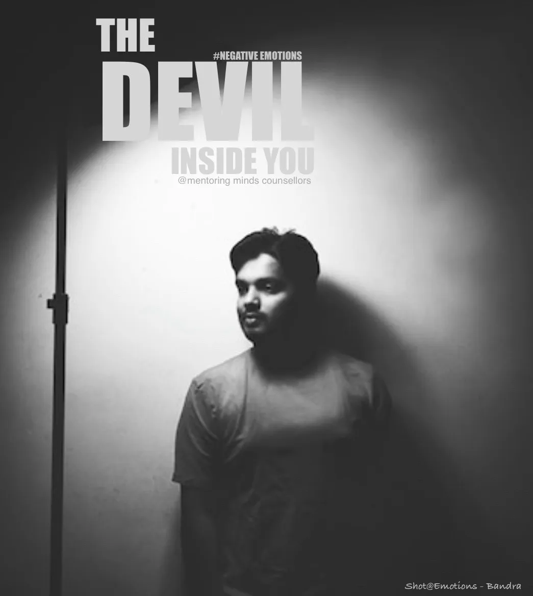 Negative Emotions – The Devil Inside