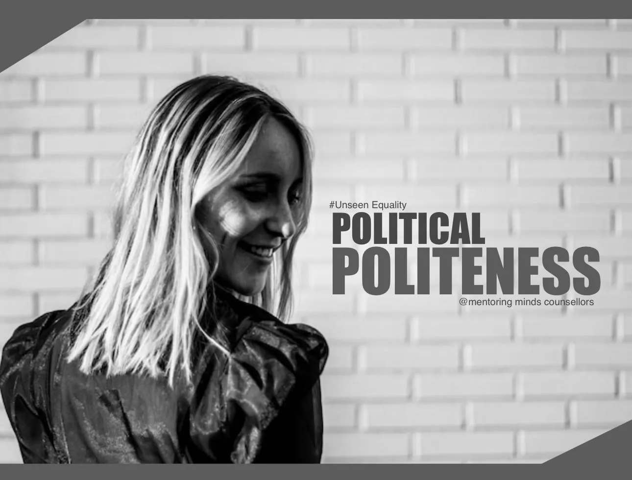 Political Politeness on Mental Health
