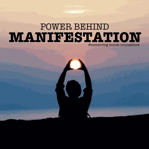 Power Behind Manifestation