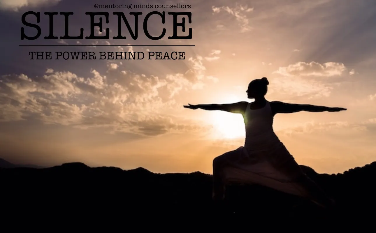 SILENCE – The Power Behind Peace