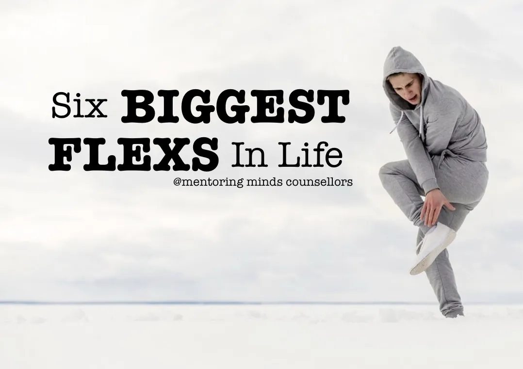Six Biggest Flexs in Life