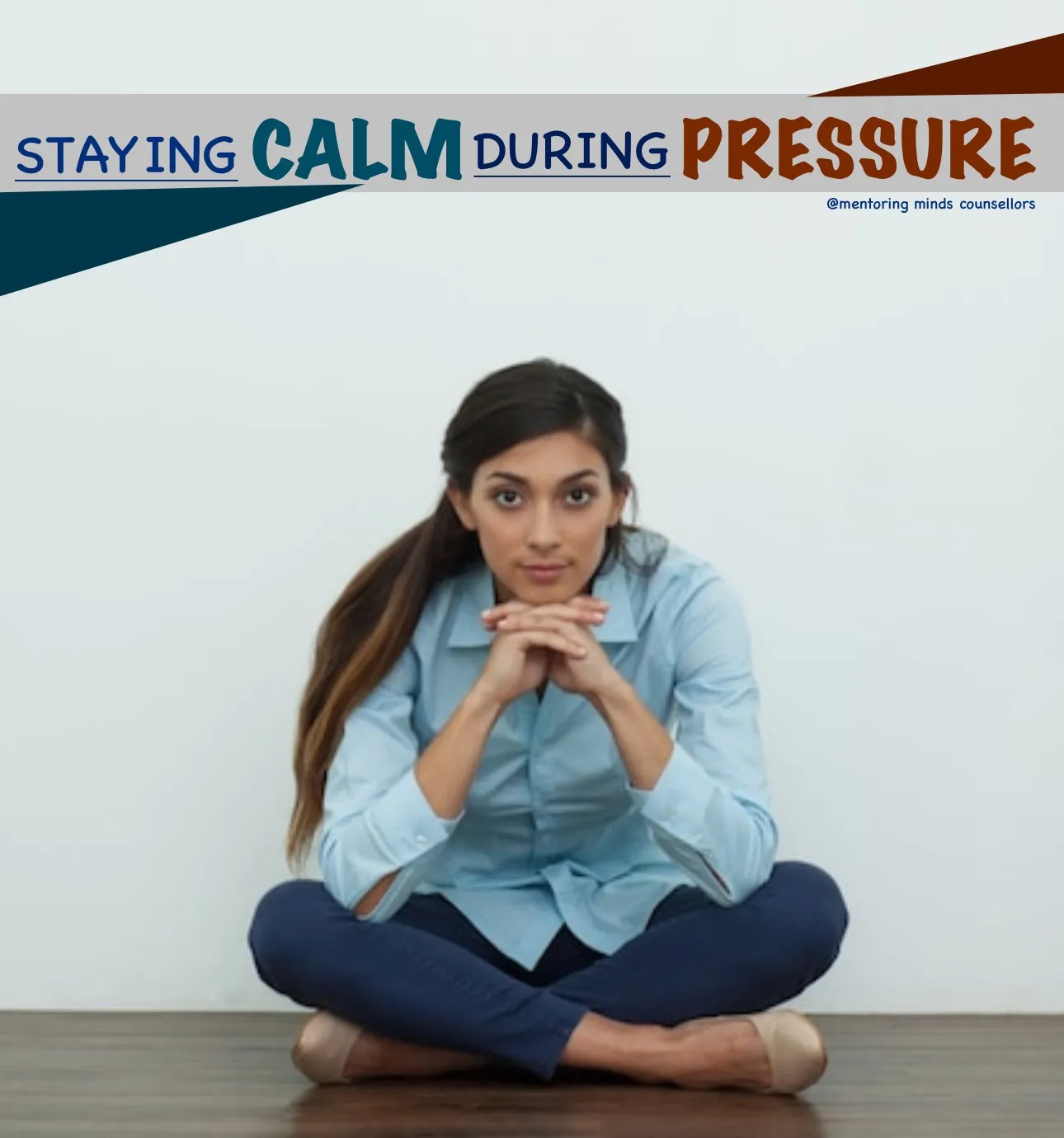 Staying CALM During PRESSURE