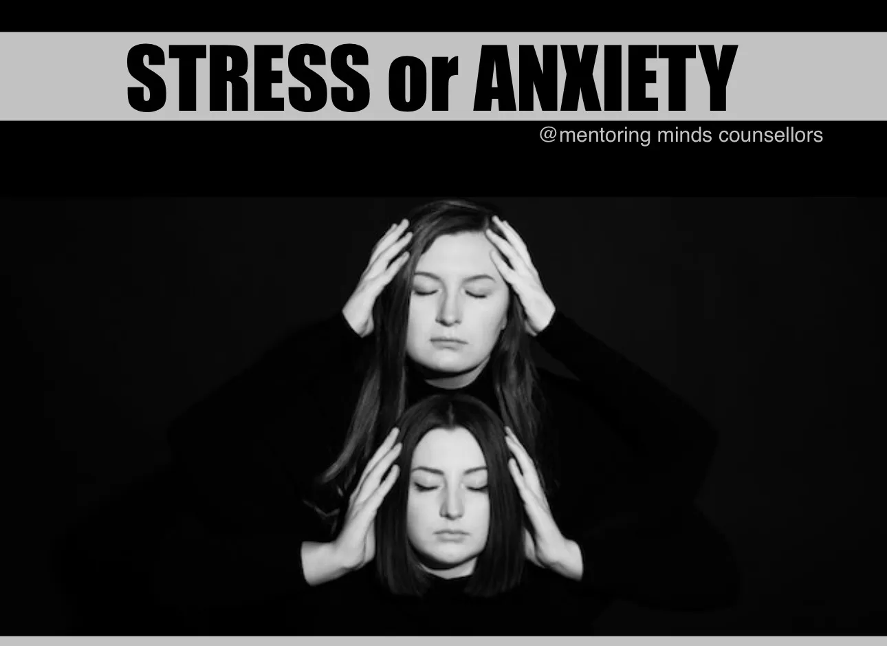 Stress or Anxiety