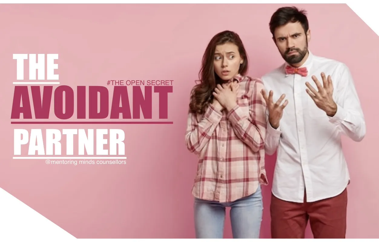 The AVOIDANT Partner
