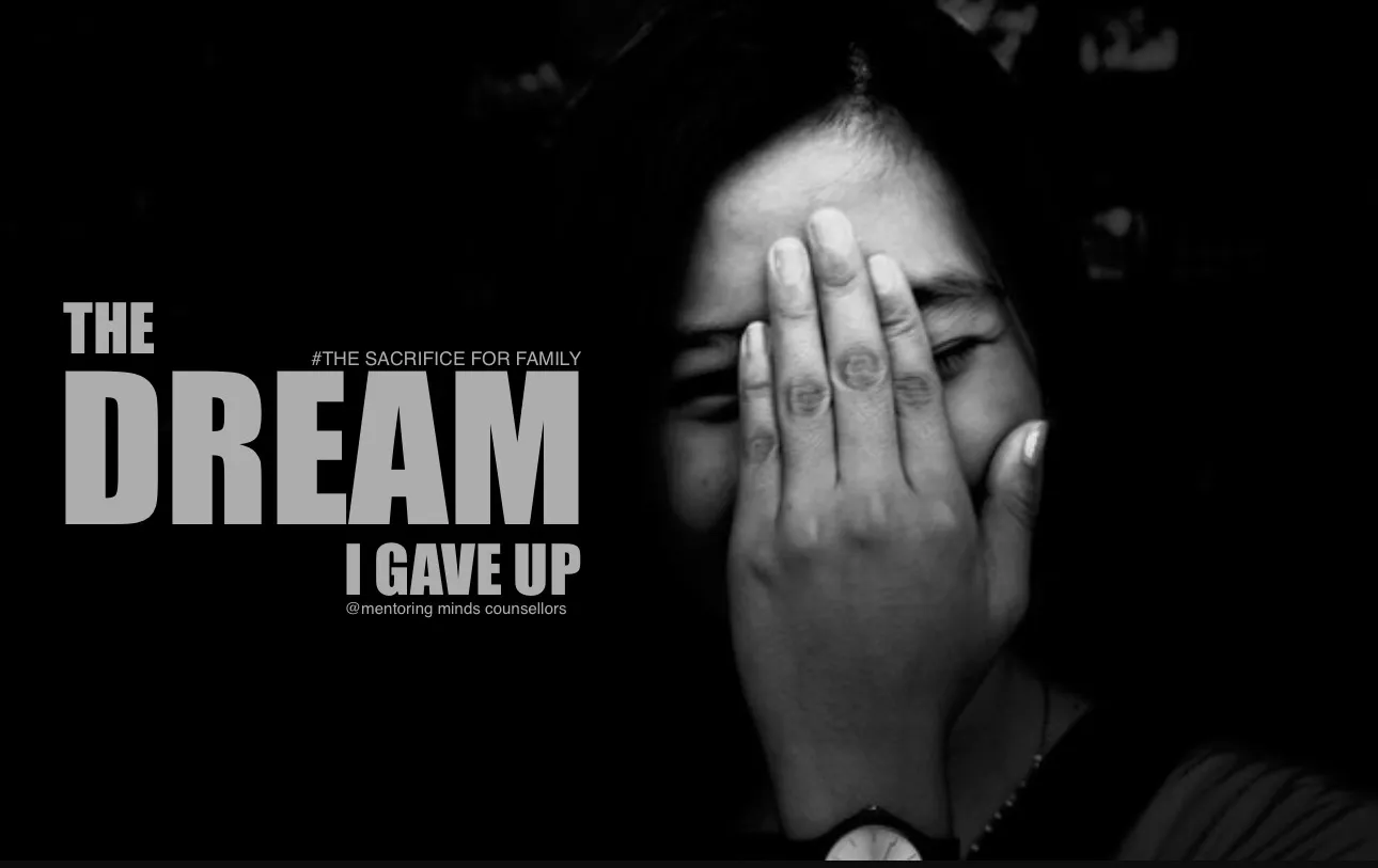 The DREAM I Gave Up – SACRIFICE