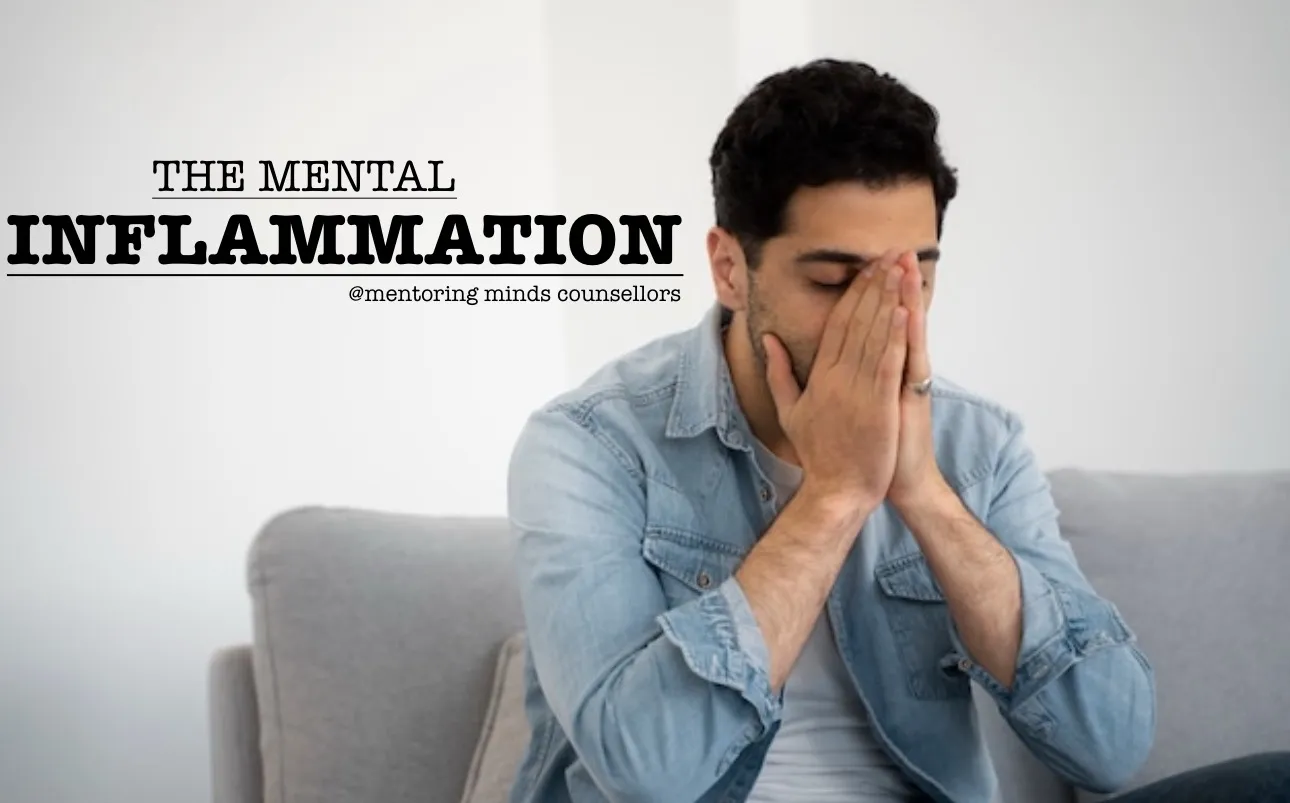 The Mental Inflammation